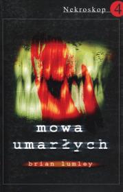 Okładka książki Nekroskop 4. Mowa umarłych