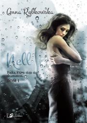 Nell Tom 1. Autor: Rybkowska Anna. Dadada.pl Okładka książki Nell Tom 1