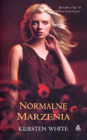Normalne marzenia. Autor: White Kiersten. Dadada.pl Okładka książki Normalne marzenia