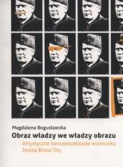 Obraz władzy we władzy obrazu. Autor: Magdalena Bogusławska (red.). Dadada.pl Okładka książki Obraz władzy we władzy obrazu