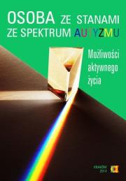 Osoba ze stanami ze spektrum autyzmu. Autor: Joanna Kossewska (red. nauk.). Dadada.pl Okładka książki Osoba ze stanami ze spektrum autyzmu
