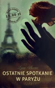 Okładka książki Ostatnie spotkanie w Paryżu