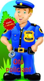 Okładka książki Oto policjant. Książka z odznaką