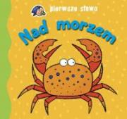 Okładka książki Pierwsze słowa - Nad morzem Aksjomat