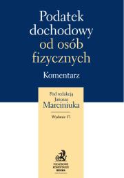 Podatek dochodowy od osób fizycznych Komentarz. Wydawca: C.H. Beck. Dadada.pl Opakowanie Podatek dochodowy od osób fizycznych Komentarz
