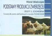 Okładka książki Podstawy produkcji zwierzęcej Zeszyt 3 Zoohigiena
