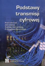 Okładka książki Podstawy transmisji cyfrowej
