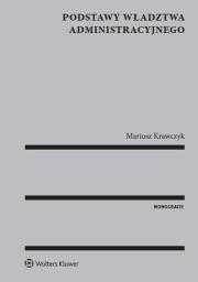 Okładka książki Podstawy władztwa administracyjnego