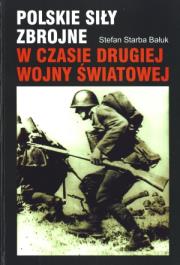 Okładka książki Polskie siły zbrojne w czasie drugiej wojny światowej