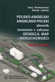 Okładka książki Polsko-angielski, angielsko-polski słownik terminów z zakresu geodezji, map i nieruchomości