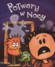 Potwory w nocy. Autor: Pablo Muttini. Dadada.pl Okładka książki Potwory w nocy