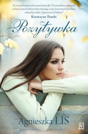 Pozytywka. Autor: Agnieszka Lis. Dadada.pl Okładka książki Pozytywka