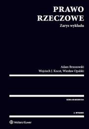 Prawo rzeczowe Zarys wykładu. Autor: Brzozowski Adam, Opalski Wiesław. Dadada.pl Okładka książki Prawo rzeczowe Zarys wykładu