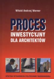 Okładka książki Proces inwestycyjny dla architektów