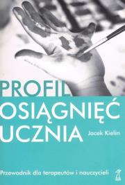 Okładka książki Profil osiągnięć ucznia Przew.dla terapeutów