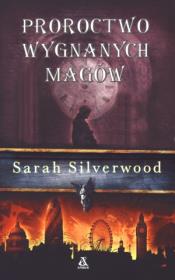 Okładka książki Proroctwo wygnanych Magów