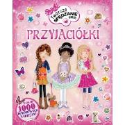 Okładka książki Przyjaciółki. Twórcze spędzanie czasu