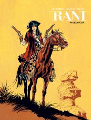 Rani Tom 2 Rozbójniczka. Autor: Vallès Francis, Schuback Marcia Sa Cavalcante. Dadada.pl Okładka książki Rani Tom 2 Rozbójniczka