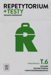 Repetytorium + testy Egzamin zawodowy Kwalifikacja T.6 Kucharz technik żywienia i usług gastronomicznych. Autor: Piotr Dominik (red. nauk.), Kmiołek-Gizara Anna. Dadada.pl Okładka książki Repetytorium + testy Egzamin zawodowy Kwalifikacja T.6 Kucharz technik żywienia i usług gastronomicznych