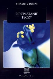 Rozplatanie tęczy. Autor: Richard Dawkins. Dadada.pl Okładka książki Rozplatanie tęczy