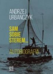 Okładka książki Sam sobie sterem... Autobiografia. Polska