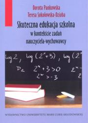 Okładka książki Skuteczna edukacja szkolna w kontekście zadań...