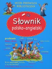Okładka książki Słownik polsko angielski Moja pierwsza biblioteczka