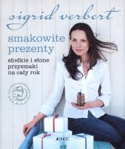 Smakowite prezenty. Słodkie i słone przepisy.... Autor: Sigrid Verbert. Dadada.pl Okładka książki Smakowite prezenty. Słodkie i słone przepisy...