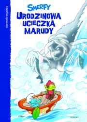 Smerfy Urodzinowa ucieczka Marudy. Autor: Peyo. Dadada.pl Okładka książki Smerfy Urodzinowa ucieczka Marudy