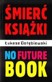 Okładka książki Śmierć książki no future book