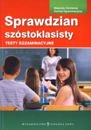 Okładka książki Sprawdzian szóstoklasisty testy egzaminacyjne