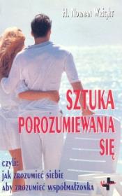 Sztuka porozumiewania się. Autor: Wright Norman H.. Dadada.pl Okładka książki Sztuka porozumiewania się