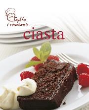 Szybko i smacznie - Ciasta. Autor: praca zbiorowa. Dadada.pl Okładka książki Szybko i smacznie - Ciasta