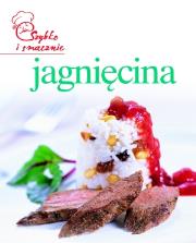 Szybko i smacznie - Jagnięcina. Autor: praca zbiorowa. Dadada.pl Okładka książki Szybko i smacznie - Jagnięcina