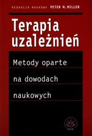 Okładka książki Terapia uzależnień - metody oparte na dowodach naukowych