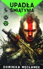 Upadła świątynia. Autor: Dominika Węcławek. Dadada.pl Okładka książki Upadła świątynia