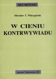 Okładka książki W cieniu kontrwywiadu