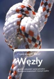 Okładka książki Węzły.Chcesz wiedzieć więcej