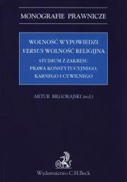 Okładka książki Wolność wypowiedzi versus wolność religijna