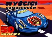 Okładka książki Wyścigi samochodów. Koloruj i naklejaj