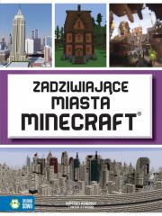 Okładka książki Zadziwiające miasta Minecraft
