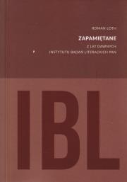 Zapamiętane. Autor: Loth Roman. Dadada.pl Okładka książki Zapamiętane