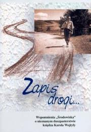 Zapis drogi. Wydanie 2. uzupełnione. Autor: praca zbiorowa. Dadada.pl Okładka książki Zapis drogi. Wydanie 2. uzupełnione