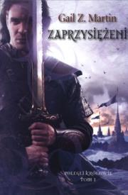 Okładka książki Zaprzysiężeni. Polegli królowie. T.1