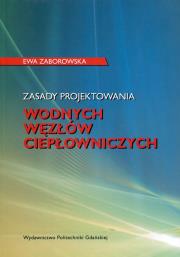 Okładka książki Zasady projektowania wodnych węzłów ciepłowniczych