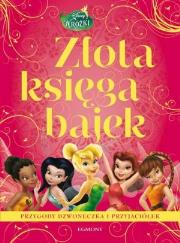 Złota księga bajek - Wróżki. Autor: Opracowanie zbiorowe. Dadada.pl Okładka książki Złota księga bajek - Wróżki