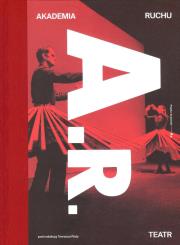 Okładka książki Akademia Ruchu Teatr