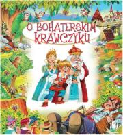 Okładka książki Bajki bajeczki O bohaterskim krawczyku