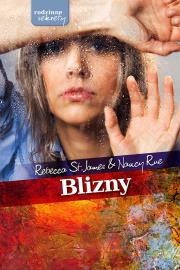 Blizny. Autor: Rebecca St. James, Rue Nancy. Dadada.pl Okładka książki Blizny