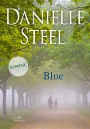 Blue. Autor: Danielle Steel. Dadada.pl Okładka książki Blue